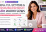 fix optimize troubleshoot and debug n8n workflow automation integration apl